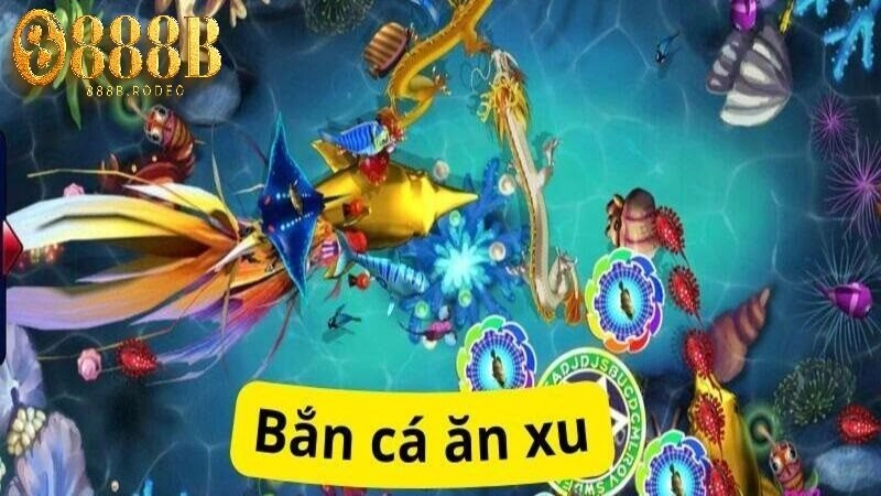 Chia sẻ cách chơi Bắn cá ăn xu 888b