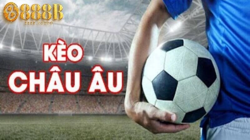 Một số những loại kèo châu Âu hấp dẫn tại 888B Một số những loại kèo châu Âu hấp dẫn tại 888B