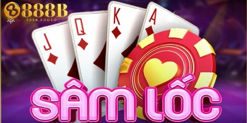 Lý do nên chơi game bài Sâm 888b