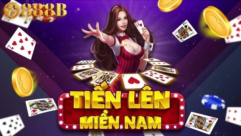 Tổng quan thông tin về tựa game Tiến lên miền Nam 888b
