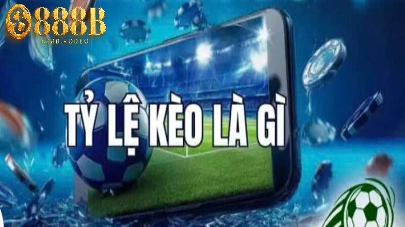 Tỷ lệ kèo 888b cung cấp các tỷ lệ cá cược chính xác và minh bạch. 